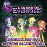 album image We Will Stand for Everfree (French) Legend Of Everfree - EP (Français / Original Motion Picture Soundtrack)