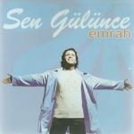 album image Emrah - İki gözüm iki çeşme Sen Gülünce