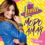 album image Mano a Mano Soy Luna - Modo Amar (Música de la serie de Disney Channel)